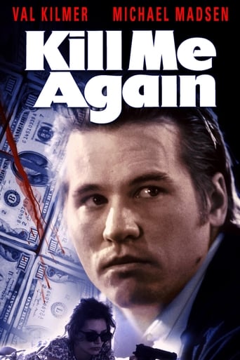 Kill Me Again ( 1989 )