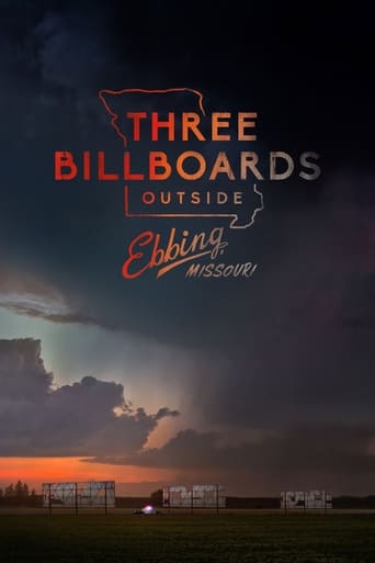 Three Billboards Outside Ebbing, Missouri ( 2017 )