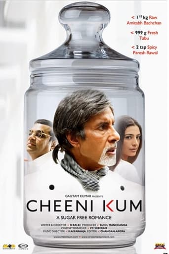 Cheeni Kum ( 2007 )