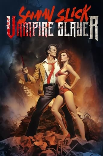 Sammy Slick: Vampire Slayer ( 2023 )