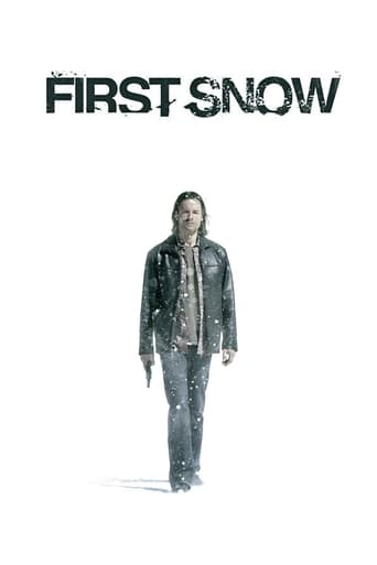 First Snow ( 2006 )