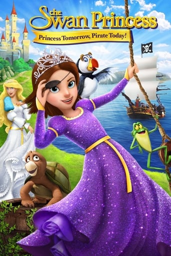 The Swan Princess: Princess Tomorrow, Pirate Today ( 2016 )