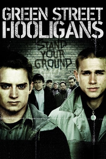 Green Street Hooligans ( 2005 )