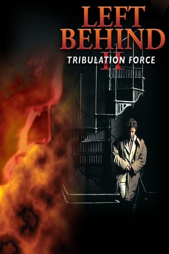 Left Behind II: Tribulation Force ( 2002 )