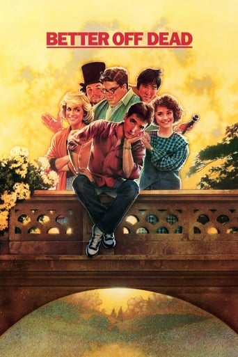 Better Off Dead ( 1985 )