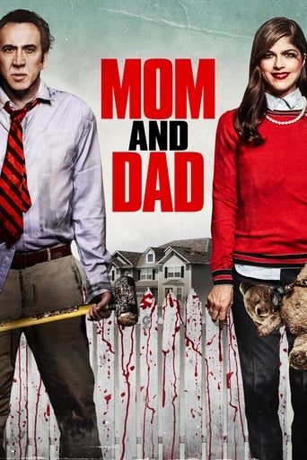 Mom And Dad ( 2017 )