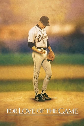 For Love Of The Game ( 1999 )