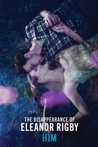 The Disappearance Of Eleanor Rigby: Him ( 2013 )