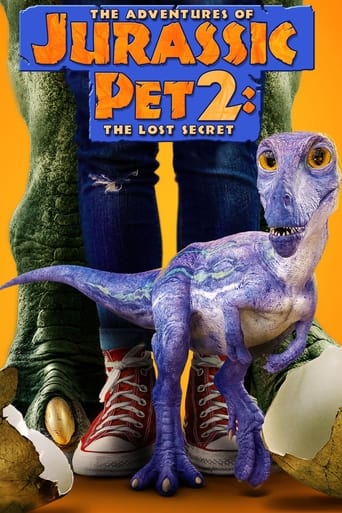 The Adventures of Jurassic Pet 2: The Lost Secret ( 2023 )