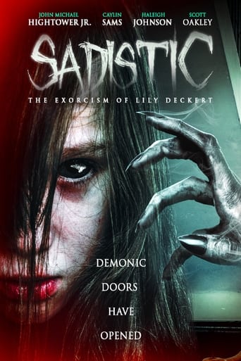 Sadistic: The Exorcism Of Lily Deckert ( 2022 )