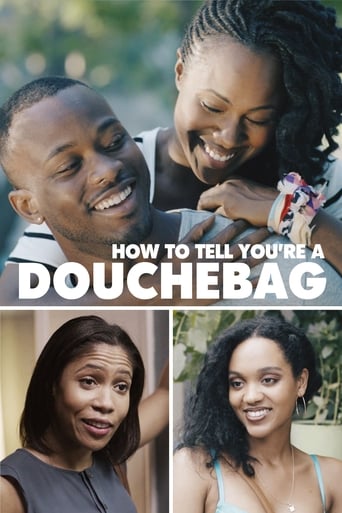 How To Tell You're A Douchebag ( 2016 )