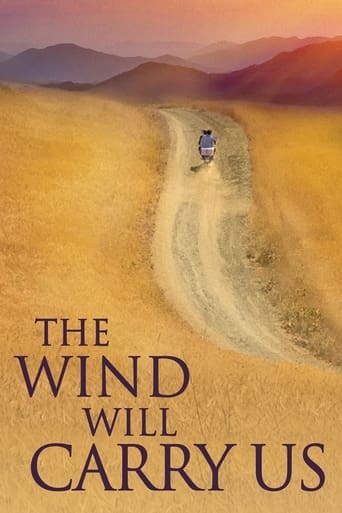 The Wind Will Carry Us ( 1999 )