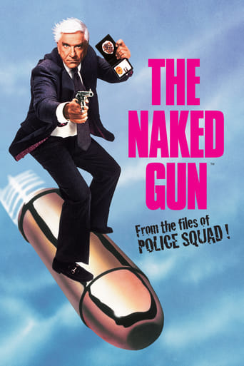 The Naked Gun: From The Files Of Police Squad! ( 1988 )
