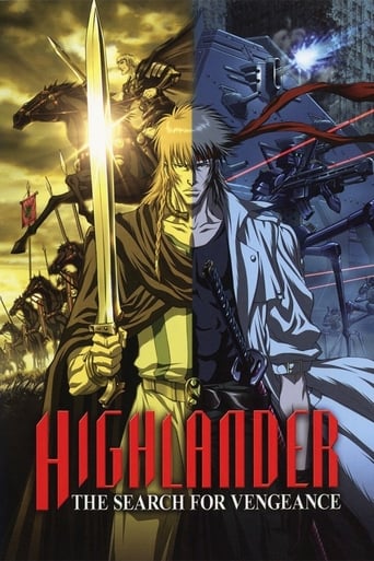 Highlander: The Search for Vengeance ( 2007 )