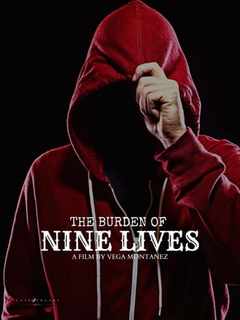 The Burden of Nine Lives ( 2024 )
