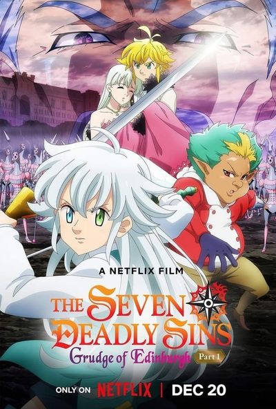 Nanatsu no Taizai: Ensa no Edinburgh - Part 1 ( 2022 )