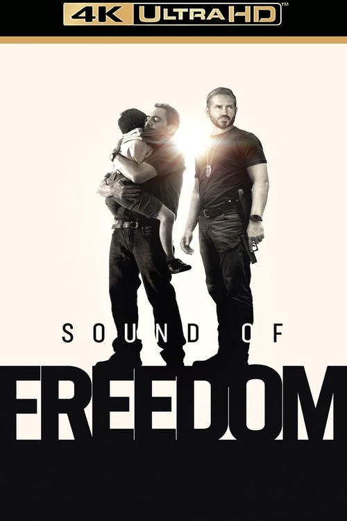 Sound of Freedom ( 2023 ) 4K