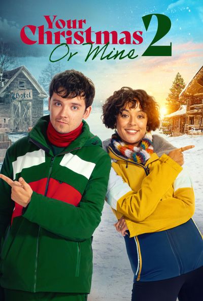 Your Christmas or Mine 2 ( 2023 )
