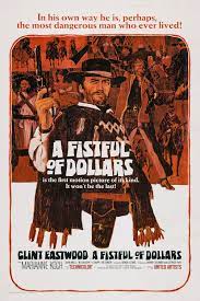 A Fistful of Dollars ( 1964 )