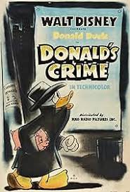 Donald Duck, Daisy And Nephews - Donald's Crime (1945)