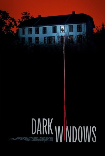 Dark Windows ( 2023 )