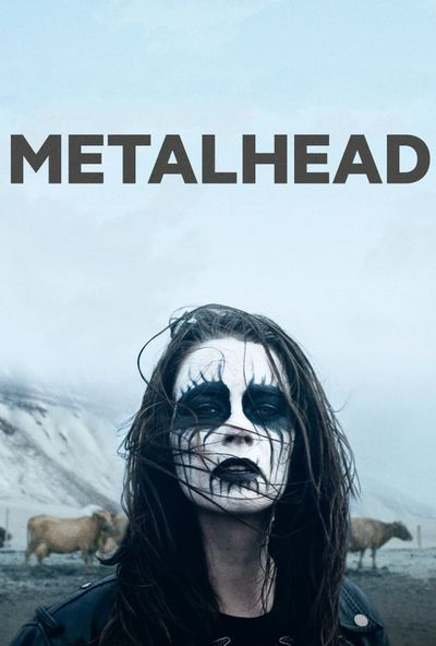 Metalhead ( 2013 )