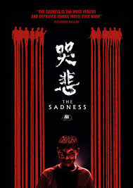 The Sadness ( 2021 )	