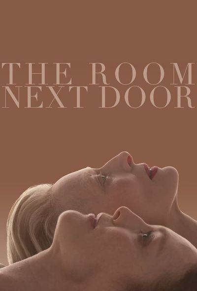 The Room Next Door ( 2024 )