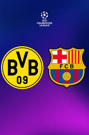 Barcelona Vs Borussia Dortmund -  برشلونة و بوروسيا دورتموند ذهاب ربع نهائي دوري أبطال اوروبا
