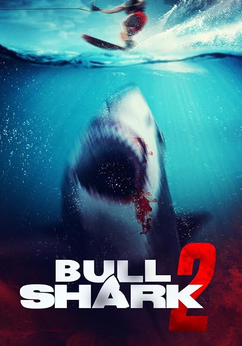 Bull Shark 2 ( 2025 )