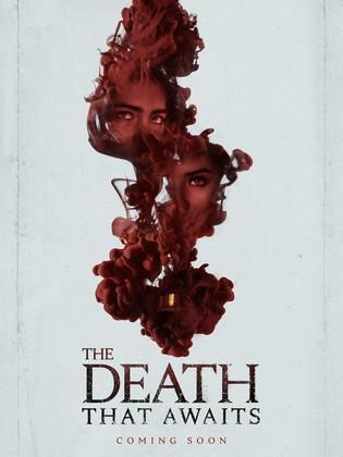 The Death That Awaits ( 2025 )