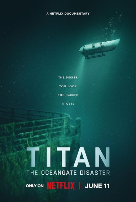Titan: The OceanGate Submersible Disaster ( 2025 )