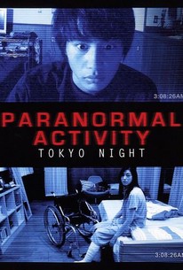 Paranormal Activity: Tokyo Night (2010)