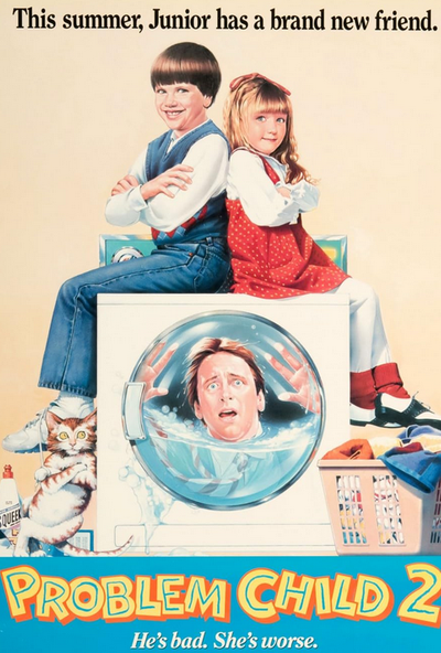 Problem Child 2 ( 1991 )