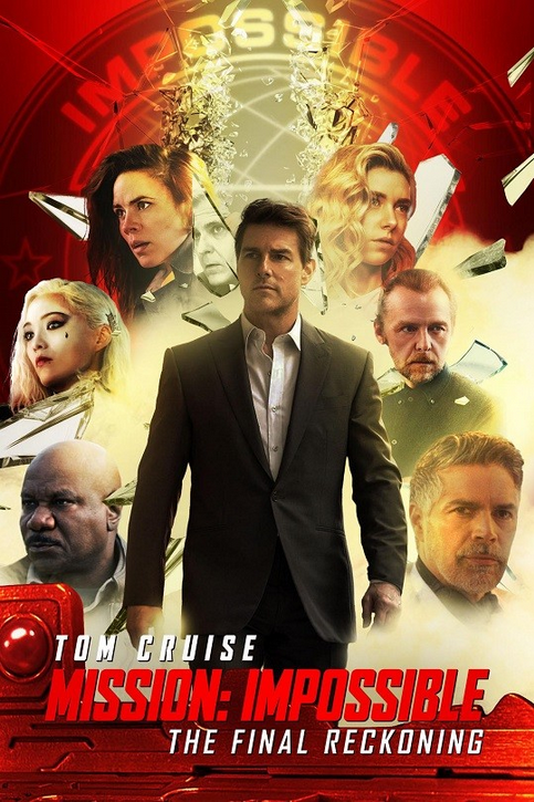 Mission Impossible - The Final Reckoning (2025) 4K