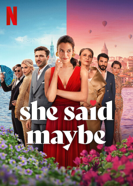 She Said Maybe ( 2025 )