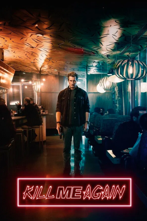 Kill Me Again (2025)