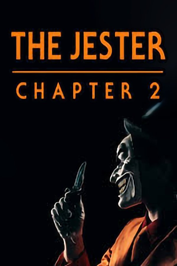 The Jester: Chapter 2 (2025)