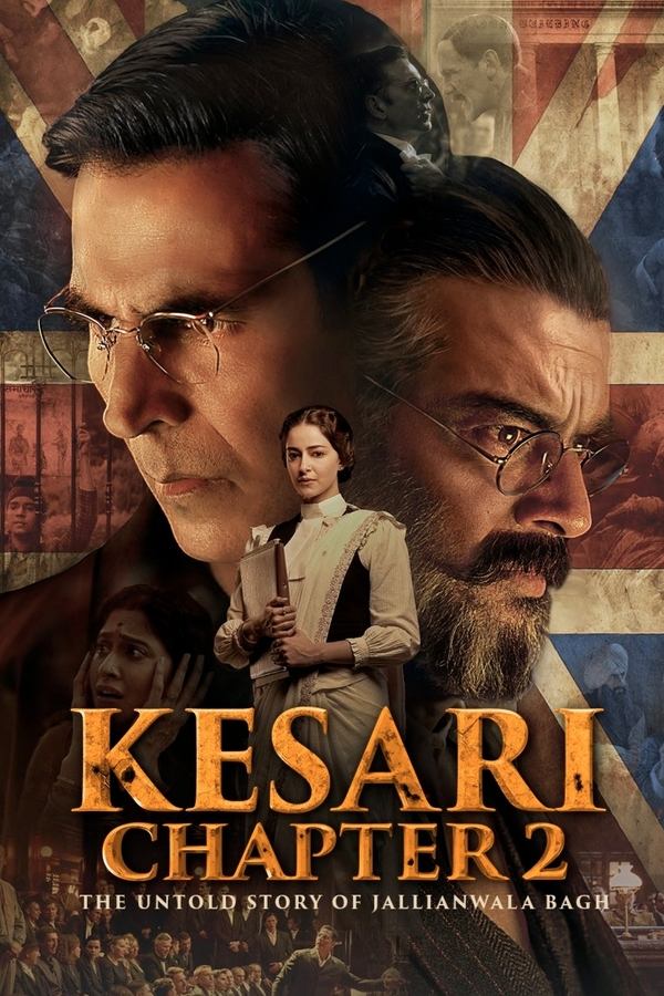 Kesari Chapter 2: The Untold Story of Jallianwala Bagh (2025)