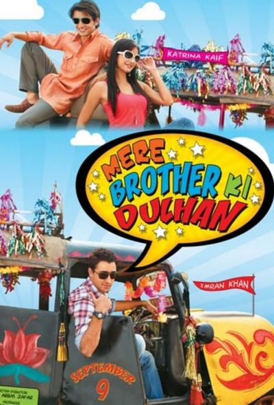 Mere Brother Ki Dulhan (2011)