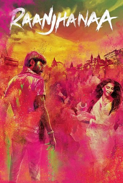 Raanjhanaa  (2013)