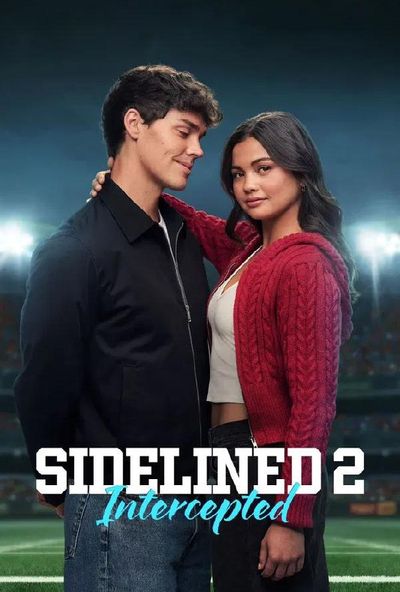Sidelined 2: Intercepted (2025)