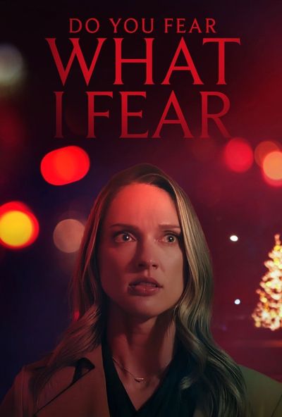 Do You Fear What I Fear? (2026)