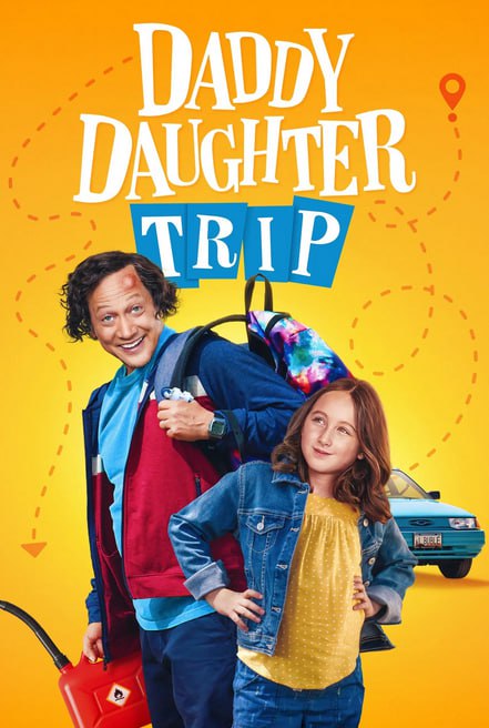 Daddy Daughter Trip ( 2022 )