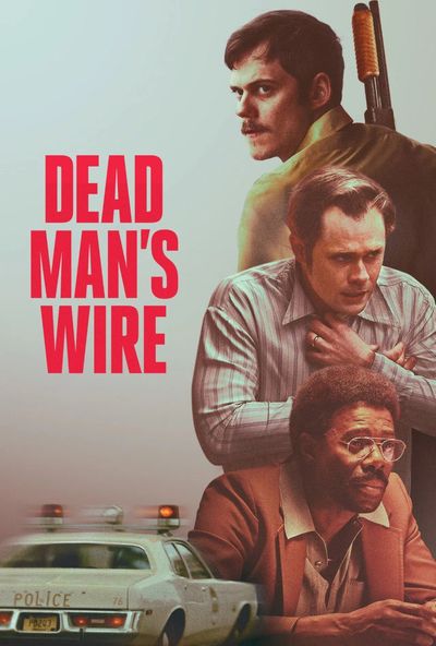 Dead Man's Wire (2025)