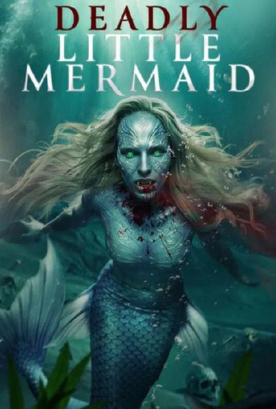 The Deadly Little Mermaid (2026)