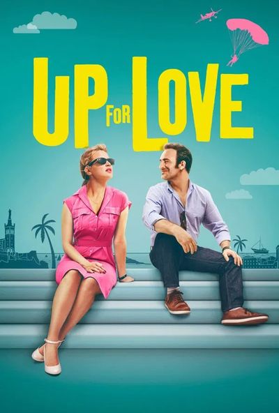 Up for Love (2016)
