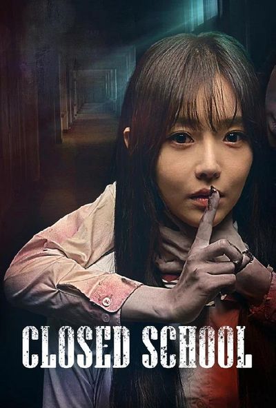 Closed School (2019)