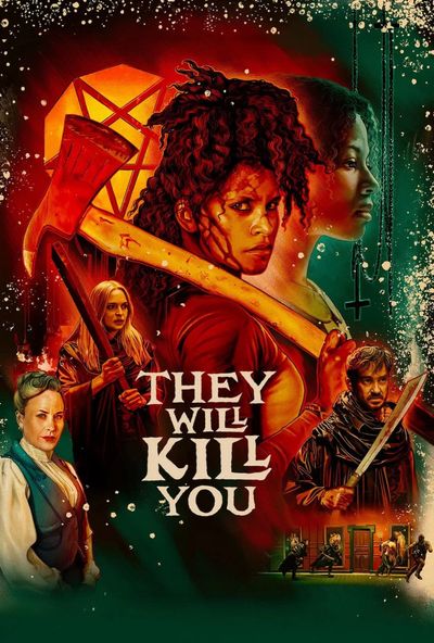 They Will Kill You ( 2026 )