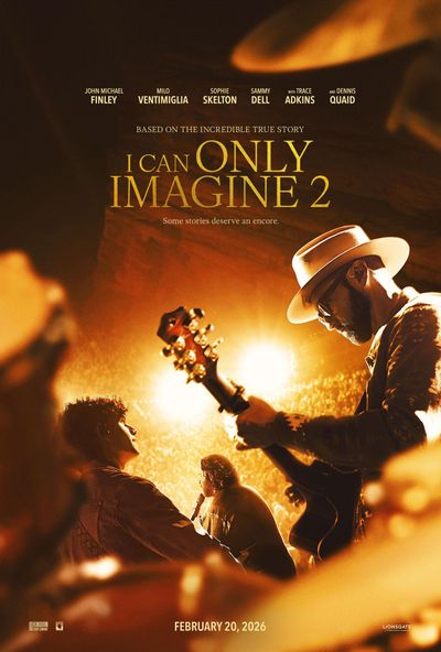 I Can Only Imagine 2 ( 2026 )